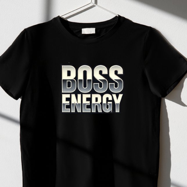 T-shirt C'est donner de l'énergie à Boss (Créateur téléchargé)
