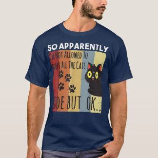 T-shirt C'est drôle, apparemment je ne suis pas autorisé à