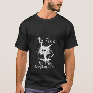 T-shirt C'EST FIN IM FINI Tout est fin drôle Chat V N