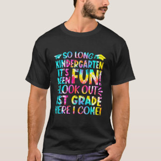 T-shirt C'est fini, maternelle, au revoir ! 1re année, j'a