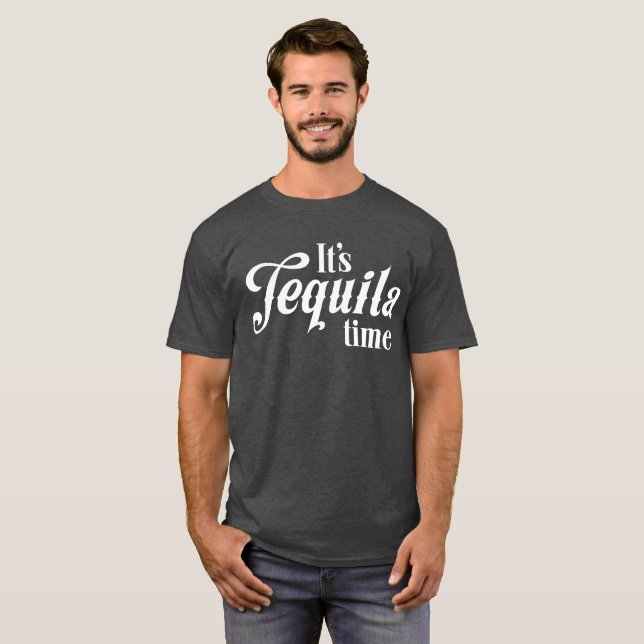 T-shirt C'est humour potable de temps de tequila (Devant entier)