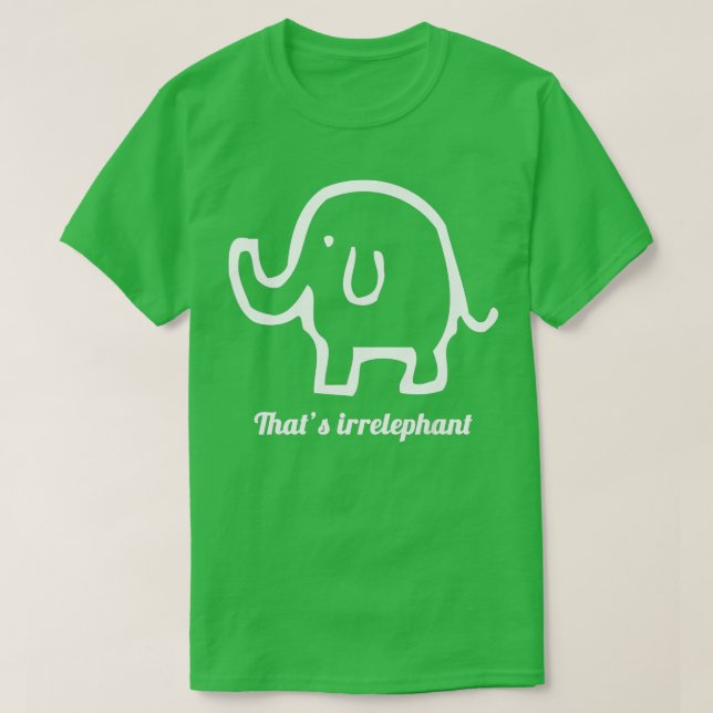 T-shirt C'est irpertinent Irpertinent Eléphant Pun Drôle (Design devant)