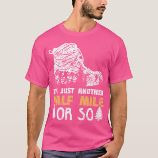 T-shirt C'Est Juste Un Autre Kilomètre Ou Si Drôle Lov Ran