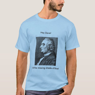 T-shirt C'est la nuance absente du bleu !