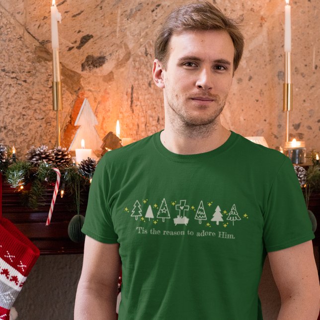T-shirt C'EST LA RAISON Christian Noël Nativité Green (Créateur téléchargé)