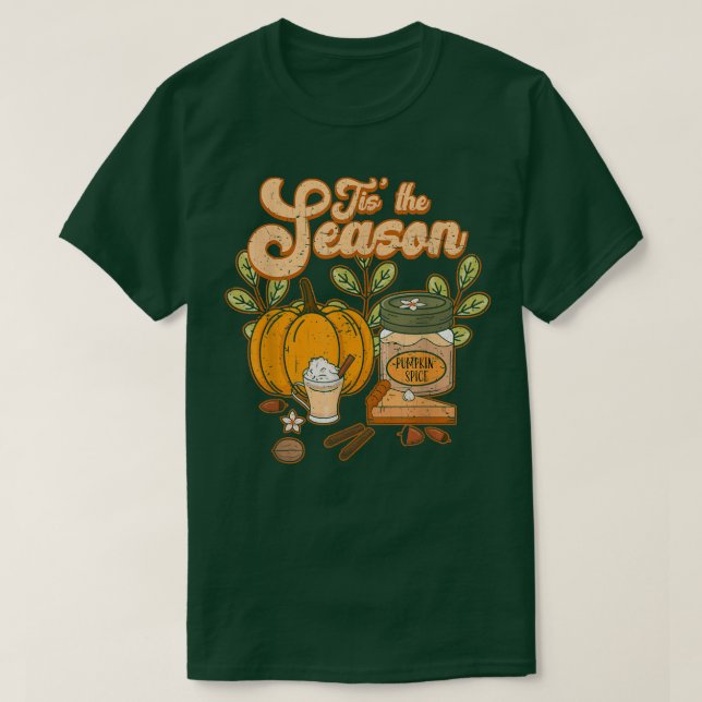 T-shirt C'Est La Saison Citrouille Épice Drôle Vibes Autom (Design devant)