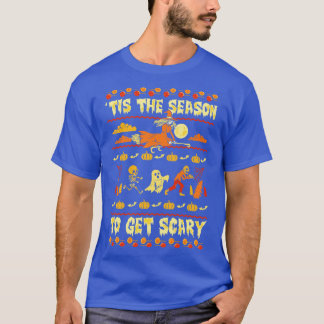 T-shirt C'est la saison pour avoir peur