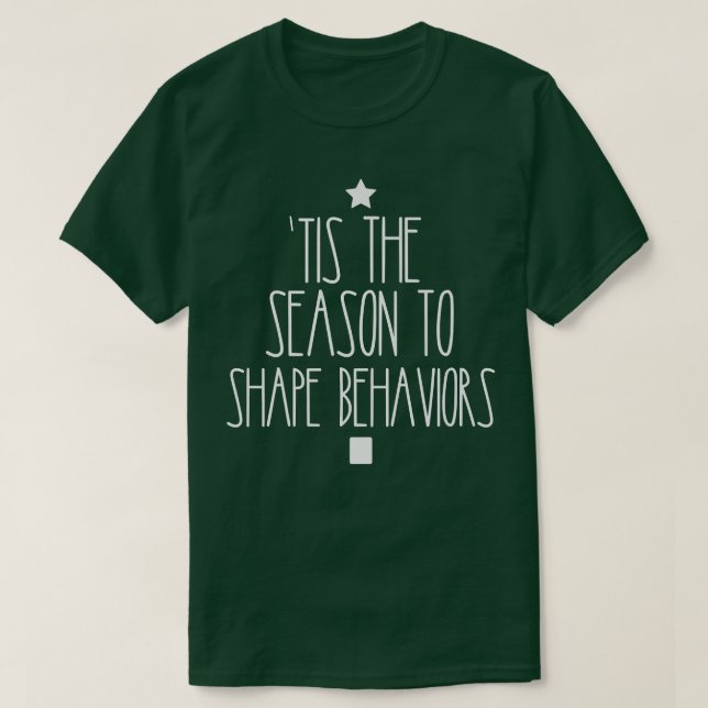 T-shirt C'Est La Saison Pour Façonner Les Comportements, A (Design devant)