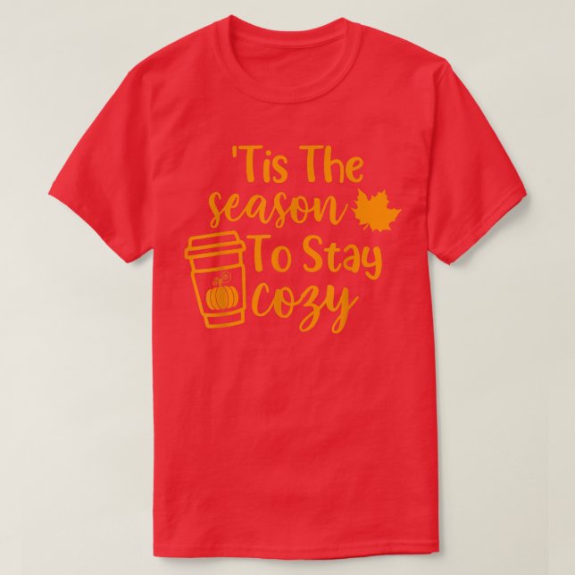 T-shirt C'Est La Saison Pour Rester Cosy Épice Citrouille  (Design devant)