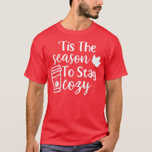 T-shirt C'Est La Saison Pour Rester Cosy Épice Citrouille 