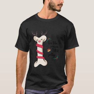 T-shirt C'Est La Saison Tibia Jolly Noël Physique Il