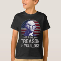 C'est la trahison si vous perdez 4 juillet George