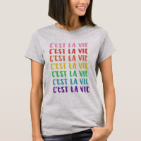 C'est La Vie French Dire en arc-en-ciel