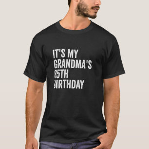 T-shirt C'est l'anniversaire des 85 ans de ma grand-mère