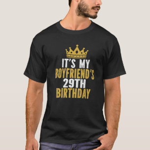 T-shirt C'est le 29e anniversaire de My Boyfriend 29 ans h