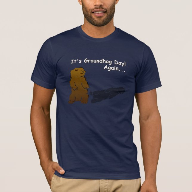T-shirt C'est le Jour de la Marmotte ! Encore... (Devant)