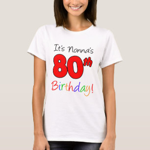 T-shirt C'est le quatre-vingtième adulte de l'anniversair