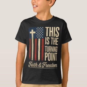 T-shirt C'est le tournant Foi patriotique États-Unis 