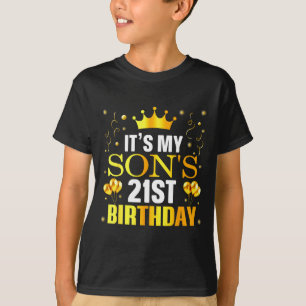 T-shirt C'est les 21 ans de mon fils Joyeux Anniversaire 2