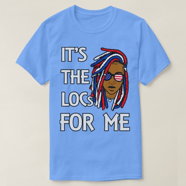T-shirt c'est les locs pour moi (Design devant)