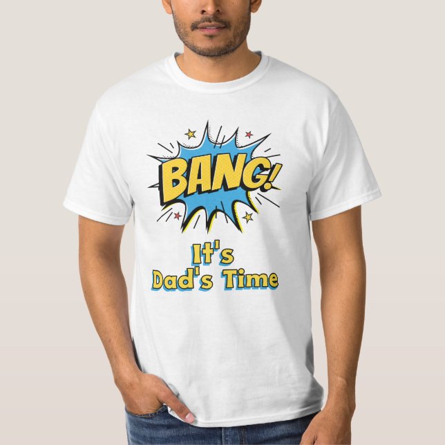 T-shirt C'est l'heure de papa : fête des pères 2024 (Devant)