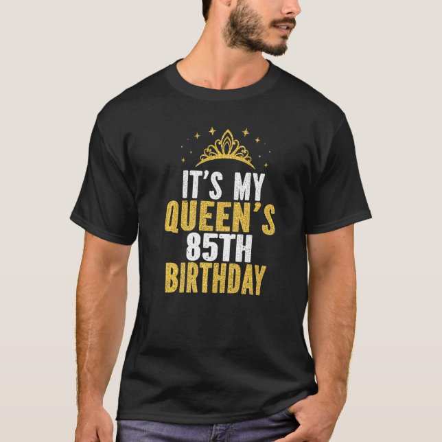 T-shirt C'est l'idée du 85e anniversaire de ma Reine pour  (Devant)