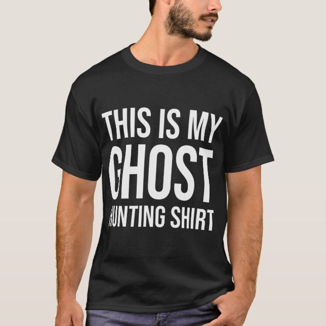 T-shirt C'Est Ma Chasse Aux Fantômes - Chasseur De Fantôme (Devant)