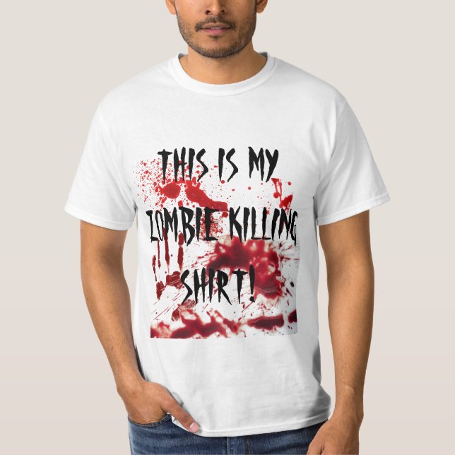 T-SHIRT C'EST MA CHEMISE DE MASSACRE DE ZOMBI (Devant)