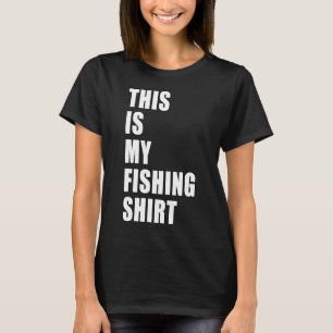 T-shirt C'est Ma Chemise De Pêche Humour De Papa Pêcheur D