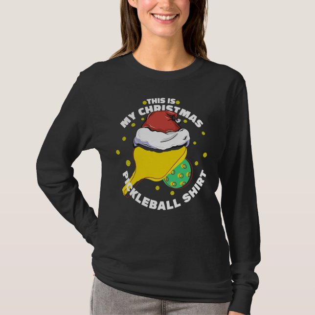 T-SHIRT C'EST MA CHEMISE DE PICKLEBALL DE NOËL (Devant)