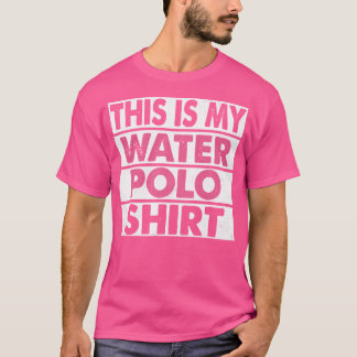 T-shirt C'Est Ma Chemise De Polo D'Eau Drôle Sport