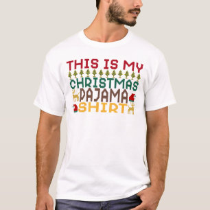 T-shirt C'Est Ma Chemise De Pyjama De Noël