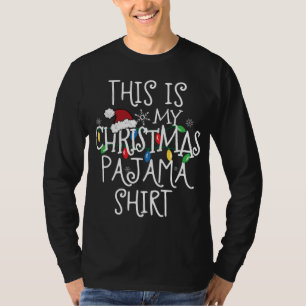 T-shirt C'Est Ma Chemise De Pyjama De Noël