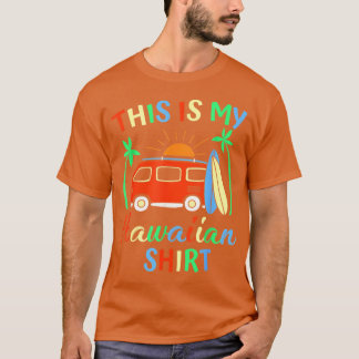 T-shirt C'est Ma Chemise Hawaïenne Voyage À Hawaï Pour Hom