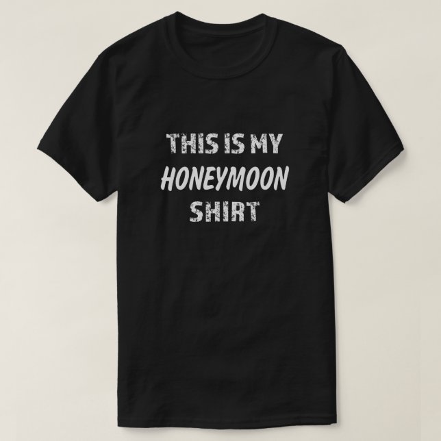 T-shirt C'est ma chemise pour hommes lune de miel (Design devant)