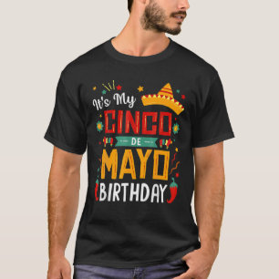 T-shirt C'est ma fête d'anniversaire de Cinco De Mayo