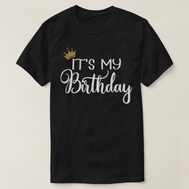 T-shirt C'est ma fête d'anniversaire joyeuse (Design devant)