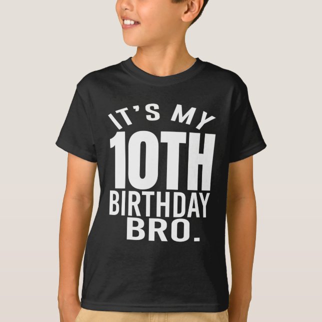 T-shirt C'est ma fête du 10e anniversaire du Bro (Devant)