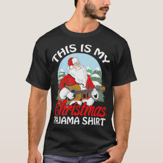 T-shirt C'Est Ma Guitare De Pajama De Noël Père Noël