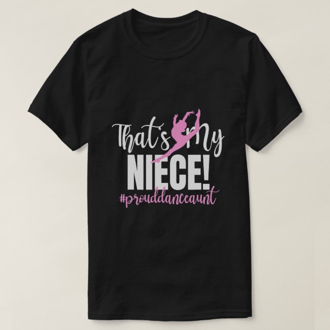 T-shirt C'Est Ma Tante De Danse De La Nièce D'Une Tante De (Design devant)