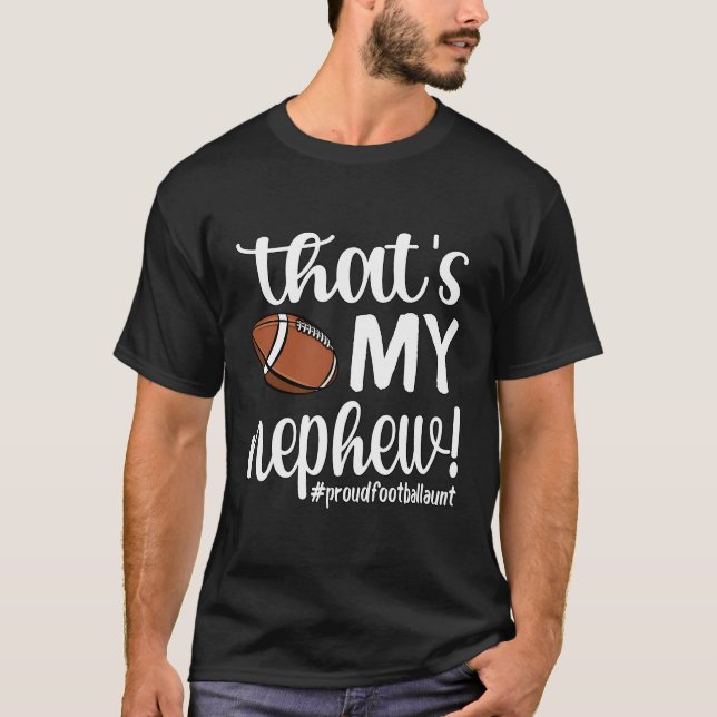 T-shirt C'Est Ma Tante De Football Fier Nephew (Devant)