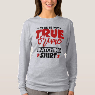 T-shirt C'est ma vraie chemise d'observation du crime