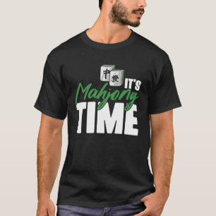 T-shirt C'est Mahjong Time jeu chinois pour les joueurs de