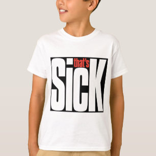 T-shirt C'est MALADE
