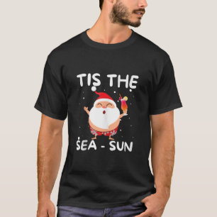 T-shirt C'Est Mer Sun Père Noël Noël En Juillet Drôle Sant