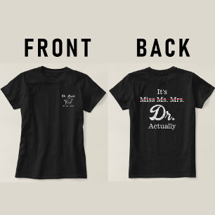 T-shirt C'est Mlle Mme Mme Dr. Dr. En fait drôle mème d'hu