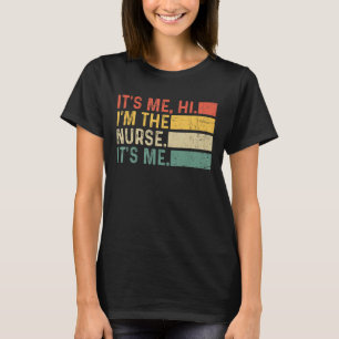 T-shirt C'est moi Bonjour Je suis l'infirmière C'est moi V