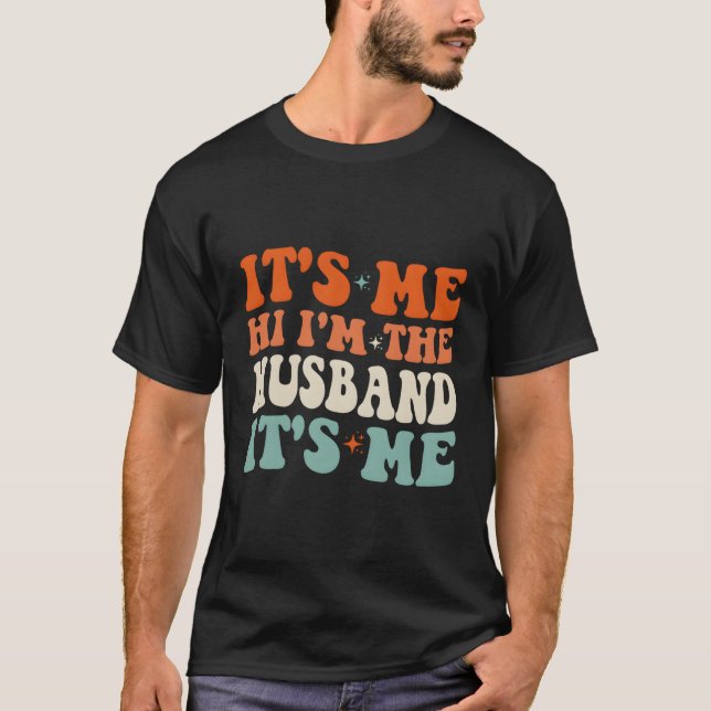 T-shirt C'Est Moi, Je Suis Le Mari, C'Est Moi, Papa Mari (Devant)