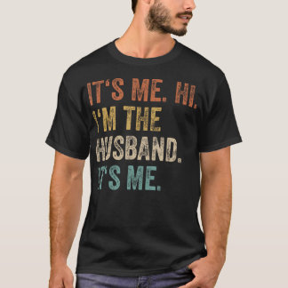 T-shirt C'Est Moi Salut Im Le Mari C'Est Moi Amour Amoureu