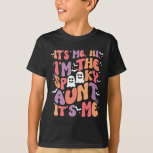 T-shirt C'est moi Salut Je suis la Éffrayante tante C'est